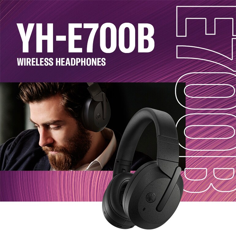 YH-E700B - Overview - Headphones - Products - Headphones - Yamaha