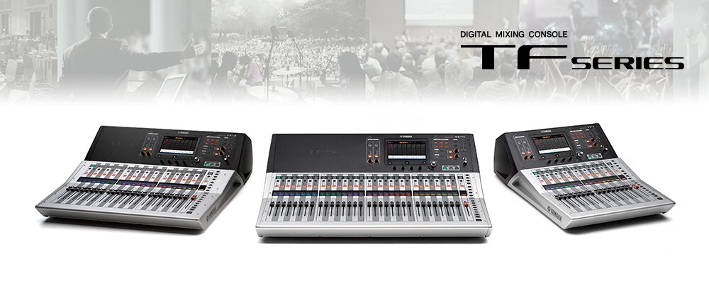 TF Series - Overview - Mixers - Products - Portable PA - Yamaha